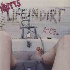 The Mutts - Life In Dirt album flac