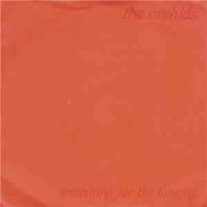 The Orchids - Something For The Longing album flac