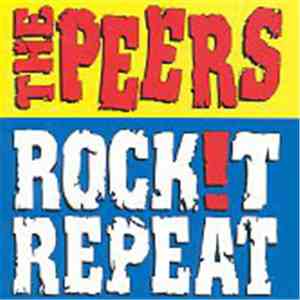 The Peers  - Rock!t Repeat album flac