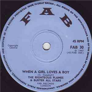 The Righteous Flames & Buster All Stars / The Daltons  & Buster All Stars - When A Girl Loves A Boy / Never Kiss You Again album flac