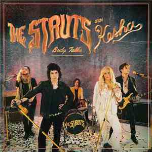 The Struts With Kesha - Body Talks album flac