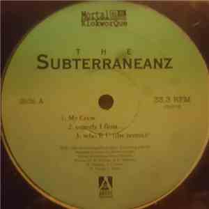 The Subterraneanz - My Crew album flac