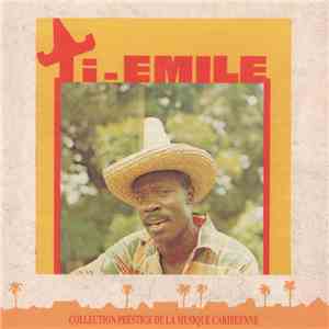 Ti-Emile - Ti-Emile album flac