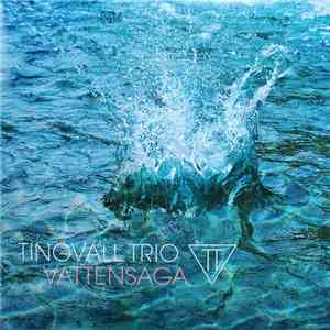 Tingvall Trio - Vattensaga album flac