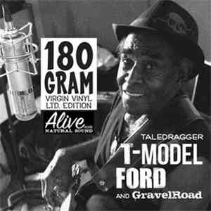 T-Model Ford & GravelRoad - Taledragger album flac