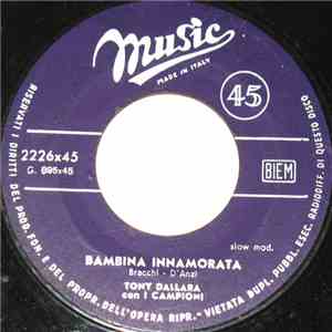 Tony Dallara Con I Campioni - Bambina Innamorata album flac