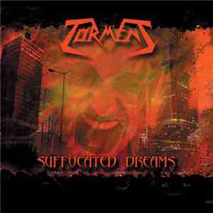 Torment  - Suffocated Dreams album flac