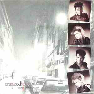 Trance Dance - Don't Walk Away album flac