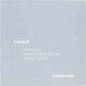 Transjoik - Mahkalahke album flac