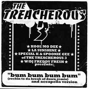 Treacherous Three / Freddy Fresh - Bum Bum Bum Bum / He Lay Face Down album flac