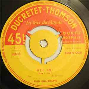 Trio Hill Billy's - He ! Jo ! / Un Sac Sur Le Dos album flac