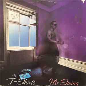 T-Shirts - Mr Swing album flac