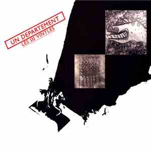 Un Département - Les III Vinyles album flac
