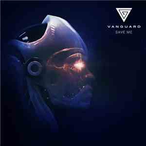 Vanguard  - Save Me album flac