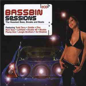 Various - Bassbin Sessions album flac