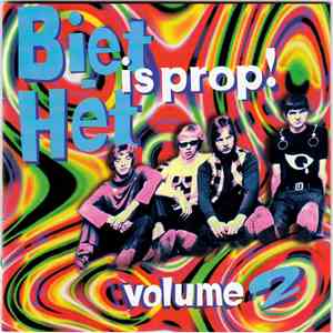 Various - Biet-Het Is Prop! Volume 2 album flac