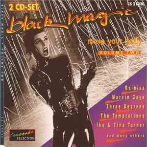 Various - Black Magic - Move Your Body - Volume Two album flac