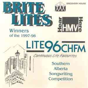 Various - Brite Lites (Winners Of The 1997-1998 Southern Alberta Songwriting Competition) album flac
