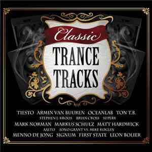 Various - Classic Trance Tracks album flac