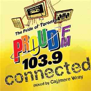 Various - Connected (Mixed By Cajjmere Wray) album flac