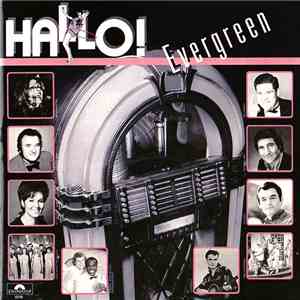 Various - Hallo! Evergreen album flac