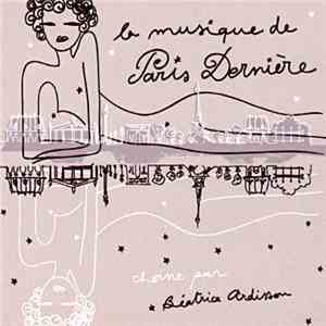 Various - La Musique De Paris Dernière Best Of album flac