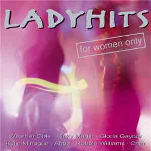 Various - Ladyhits (For Women Only) album flac