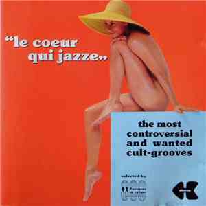 Various - "Le Coeur Qui Jazze" album flac
