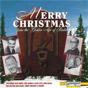 Various - Merry Christmas From The Golden Age Of Radio album flac