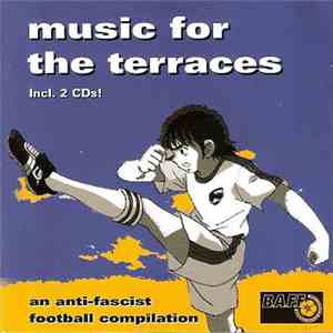 Various - Music For The Terraces - An Anti-Fascist Football Compilation album flac