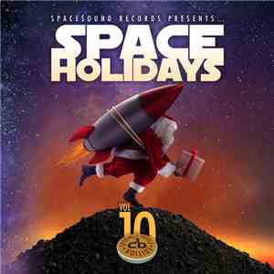 Various - Space Holidays Vol. 10 album flac