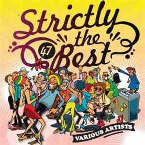 Various - Strictly The Best 47 album flac