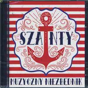 Various - Szanty Muzyczny Niezbędnik album flac