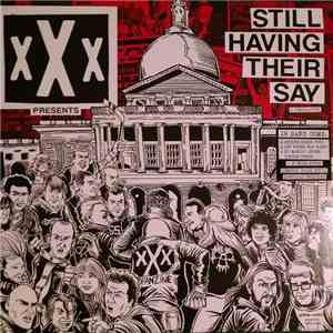 Various - xXx Presents - Still Having Their Say album flac