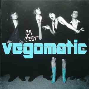 Vegomatic - Ça C'est album flac