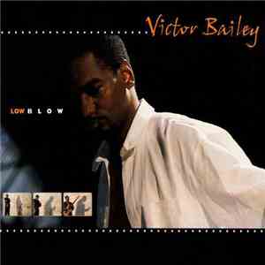Victor Bailey - Low Blow album flac