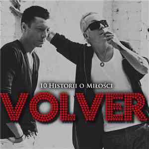 Volver - 10 Historii O Miłości album flac