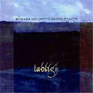 Wadada Leo Smith's Golden Quartet - Tabligh album flac