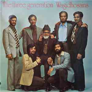 Wagid Hosain - The Three Generation Wagidhosains album flac