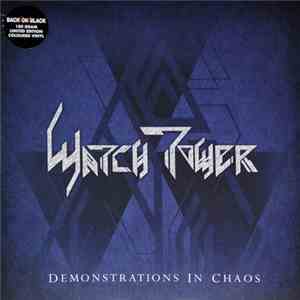 Watchtower - Demonstrations In Chaos album flac