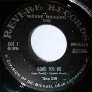 Wayne Richards  - Good For Me album flac