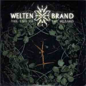 Weltenbrand - The End Of The Wizard album flac