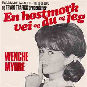 Wenche Myhre - En Høstmørk Vei Du Og Jeg album flac
