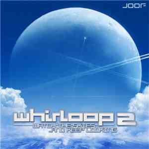 Whirloop - Watch The Skies And Keep Looking album flac