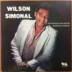 Wilson Simonal - Foi Cachaça Que Matou album flac