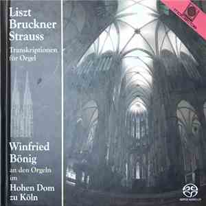 Winfried Bönig - Transkriptionen Für Orgel, Winfried Bönig An Den Orgeln Im Hohen Dom Zu Köln album flac
