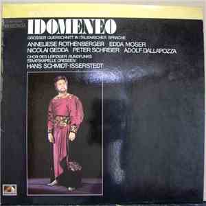 Wolfgang Amadeus Mozart, Anneliese Rothenberger, Edda Moser, Nicolai Gedda, Peter Schreier, Adolf Dallapozza, Chor Des Leipziger Rundfunks, Staatskapelle Dresden, Hans Schmidt-Isserstedt - Idomeneo - Grosser Querschnitt In Italienischer Sprache album flac