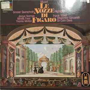 Wolfgang Amadeus Mozart - Le Nozze Di Figaro - Grosser Querschnitt album flac