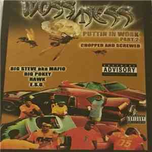 Woss Ness - Puttin In Work Part 2 Chopped And Screwed album flac