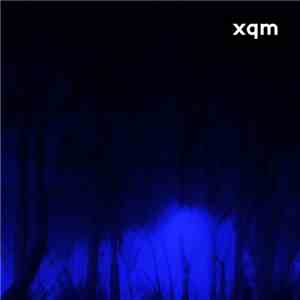 xqm - Session #12.2 || 2015-12-04 || LIVE album flac